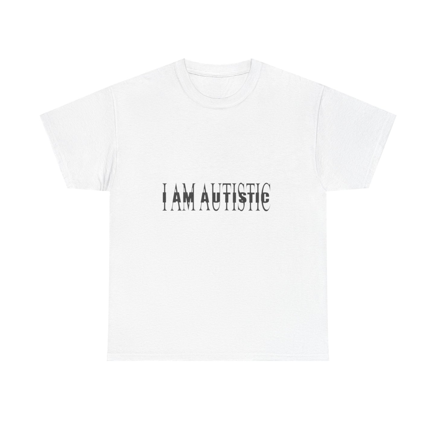 I Am Autistic TEE