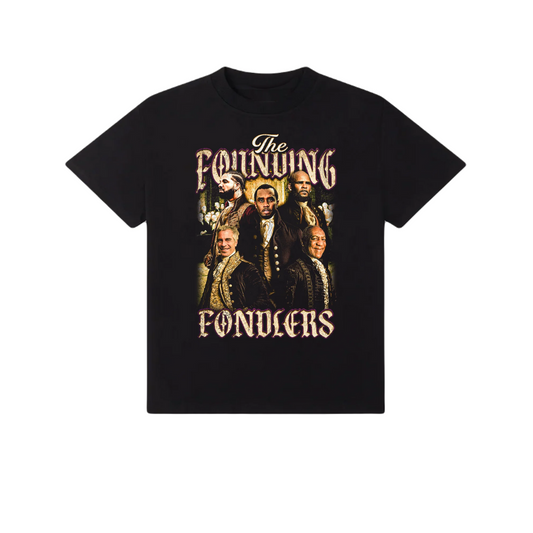 The Founding Fondlers TEE