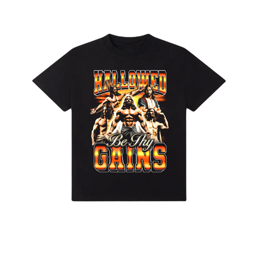 Hallowed Be Thy Gains TEE