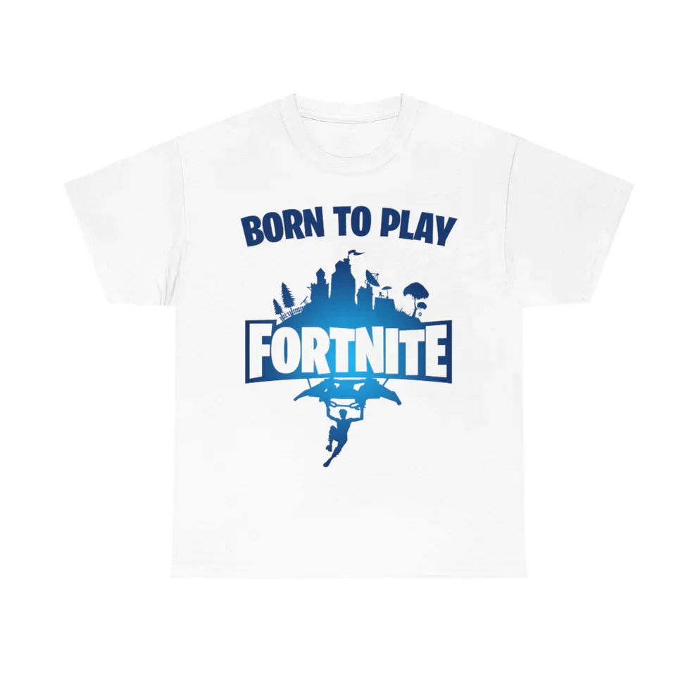 BORN TO PLAY FORTNITE, FORCED TO GO TO SCHOOL TEE